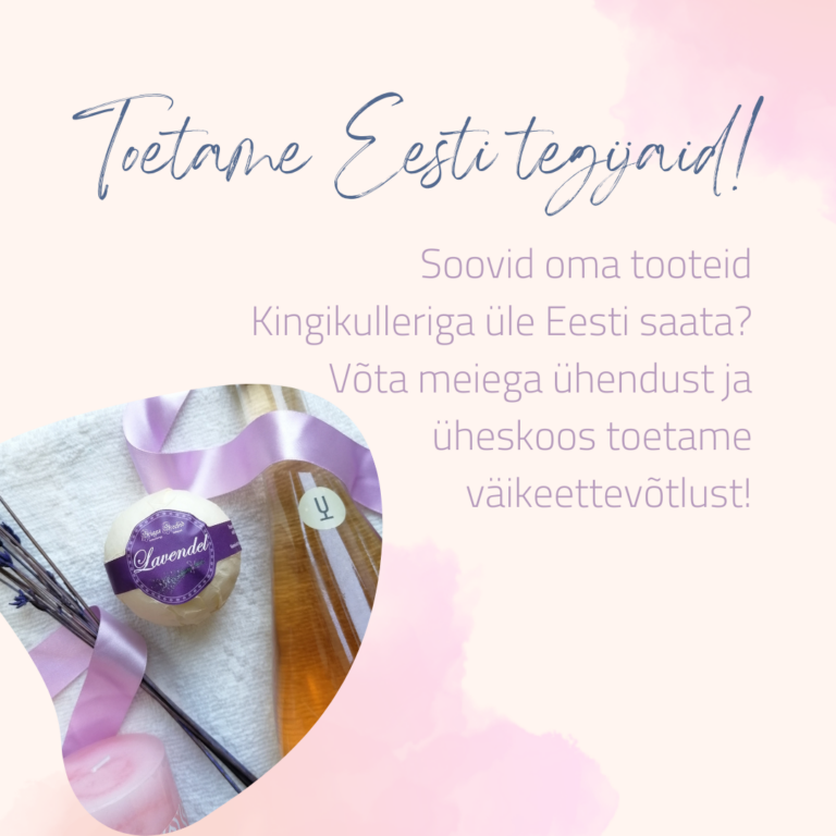 Toetame Eesti tegijaid!